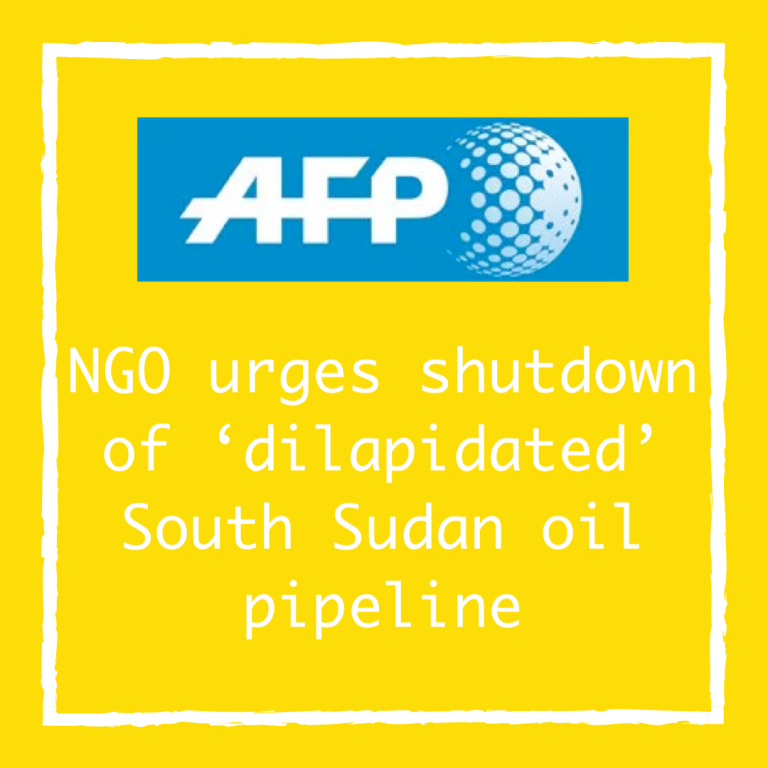 NGO urges shutdown of ‘dilapidated’ South Sudan oil pipeline
