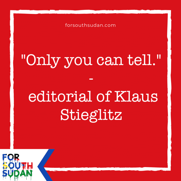“Only you can tell.”- editorial of Klaus Stieglitz